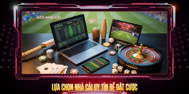 Kèo Nhà Cái | tỷ lệ keonhacai5, Kèo Bóng Đá Pro 2026 4 Lua Chon Nha Cai Uy Tin De Dat Cuoc
